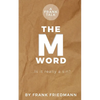 The M-Word: Is it really a sin? - Paperback