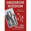 Gridiron Wisdom: A Playbook for Leadership - Hardcover