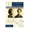 In Search of Purity: Popular Eugenics & Racial Uplift Among New Negroes 1915-1935 - Paperback
