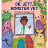 Dr. Jett, Monster Vet - Hardcover