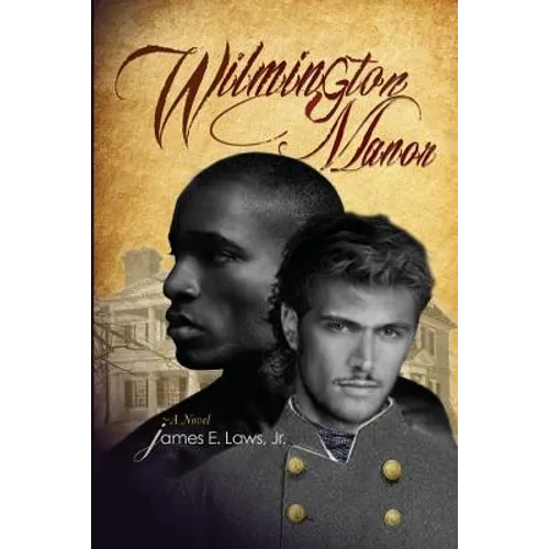 Wilmington Manor - Paperback