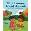 Bilal Learns About Jannah: Jannah - Paperback