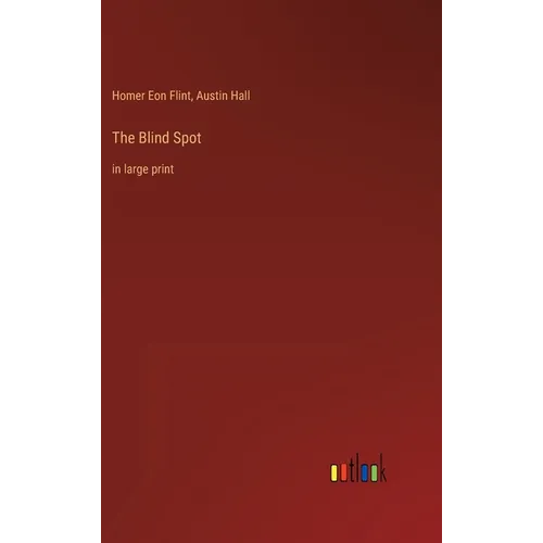 The Blind Spot: in large print - Hardcover