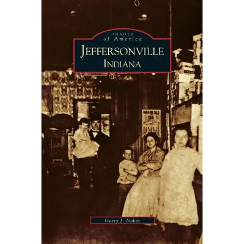 Jeffersonville Indiana - Hardcover