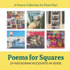 Poems for Squares: 29 Instagram Accounts in Verse - Paperback