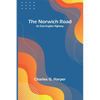 The Norwich Road: An East Anglian Highway - Paperback