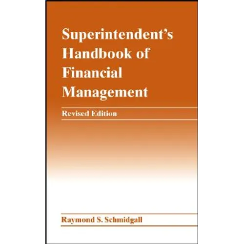 Superintendent's Handbook of Financial Management - Hardcover