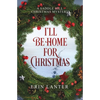 I'll Be Home For Christmas: A Saddle Hill Christmas Mystery - Paperback