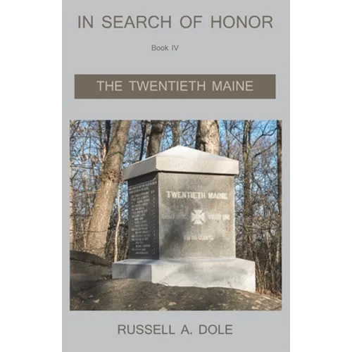 In Search of Honor - The Twentieth Maine - Paperback