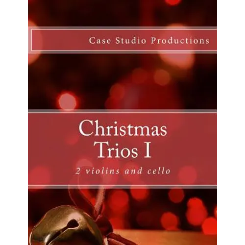 Christmas Trios I - 2 violins and cello - Paperback