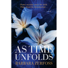 As Time Unfolds - Paperback