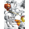 Louie and the Dictator - Paperback