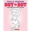 Really Awesome Dot to Dot for Girls Activity Book - Paperback