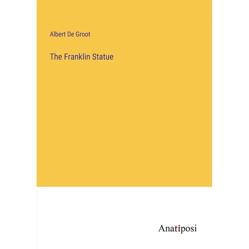 The Franklin Statue - Paperback