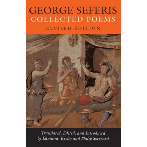 George Seferis: Collected Poems - Revised Edition - Paperback
