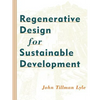 Regenerative Design for Sustainable Development - Paperback