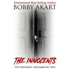 Pandemic: The Innocents: A Post-Apocalyptic Medical Thriller - Paperback