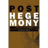 Posthegemony: Political Theory and Latin America - Paperback