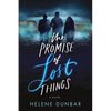 The Promise of Lost Things - Paperback