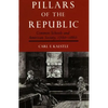 Pillars of the Republic: Common Schools and American Society, 1780-1860 - Paperback