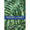 Building a Family - Paperback