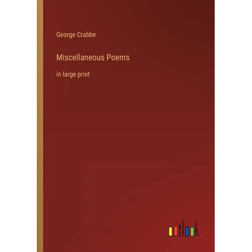 Miscellaneous Poems: in large print - Paperback