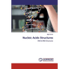 Nucleic Acids Structures - Paperback