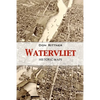 Watervliet: Historic Maps - Paperback