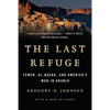 Last Refuge: Yemen, Al-Qaeda, and America's War in Arabia - Paperback