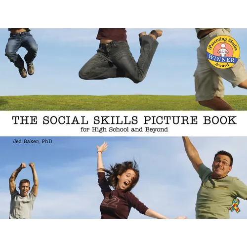 The Social Skills Picture Book: For High School and Beyond - Paperback