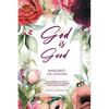 God is Good: Revised Second Edition - Paperback