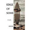 Edge of Somewhere - Paperback