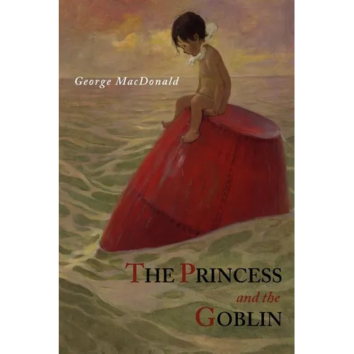 The Princess and The Goblin - Paperback