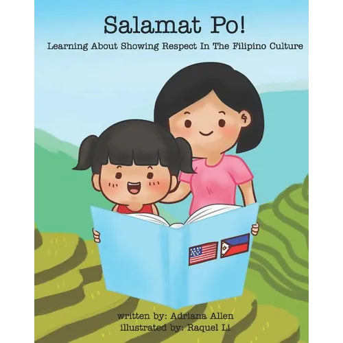 Salamat Po!: Learning About Showing Respect In The Filipino Culture - Paperback