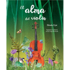 El Alma del Violín - Hardcover