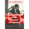 Candida Royalle and the Sexual Revolution: A History from Below - Hardcover