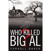 Who Killed Big Al? - Paperback