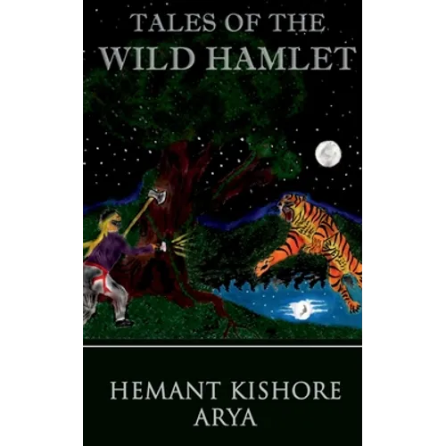 Tales of The Wild Hamlet - Paperback