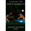 Tales of The Wild Hamlet - Paperback