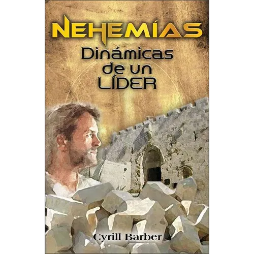 La Nehem��as din��mica de un l��der - Paperback
