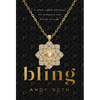 Bling: A Story About Ditching the Struggle and Living in Flow - Hardcover