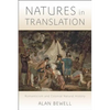 Natures in Translation: Romanticism and Colonial Natural History - Hardcover