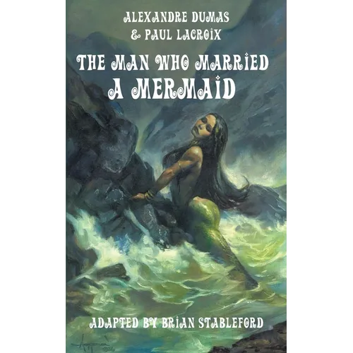 The Man Who Married a Mermaid - Paperback