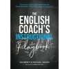 The English Coach's Instructional Playbook: Classroom Strategies Informed by Neuroscience, Athletics, and Psychology - Paperback