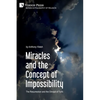 Miracles and the Concept of Impossibility: The Resurrection and the Shroud of Turin - Paperback