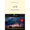 Job: Wrestling with God - Paperback
