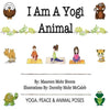I Am A Yogi Animal - Paperback
