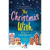 The Christmas Wish: A heartwarming Christmas romance - Paperback