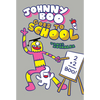 Johnny Boo Goes to School (Johnny Boo Book 13) - Hardcover