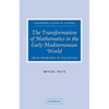 The Transformation of Mathematics in the Early Mediterranean World: From Problems to Equations - Paperback